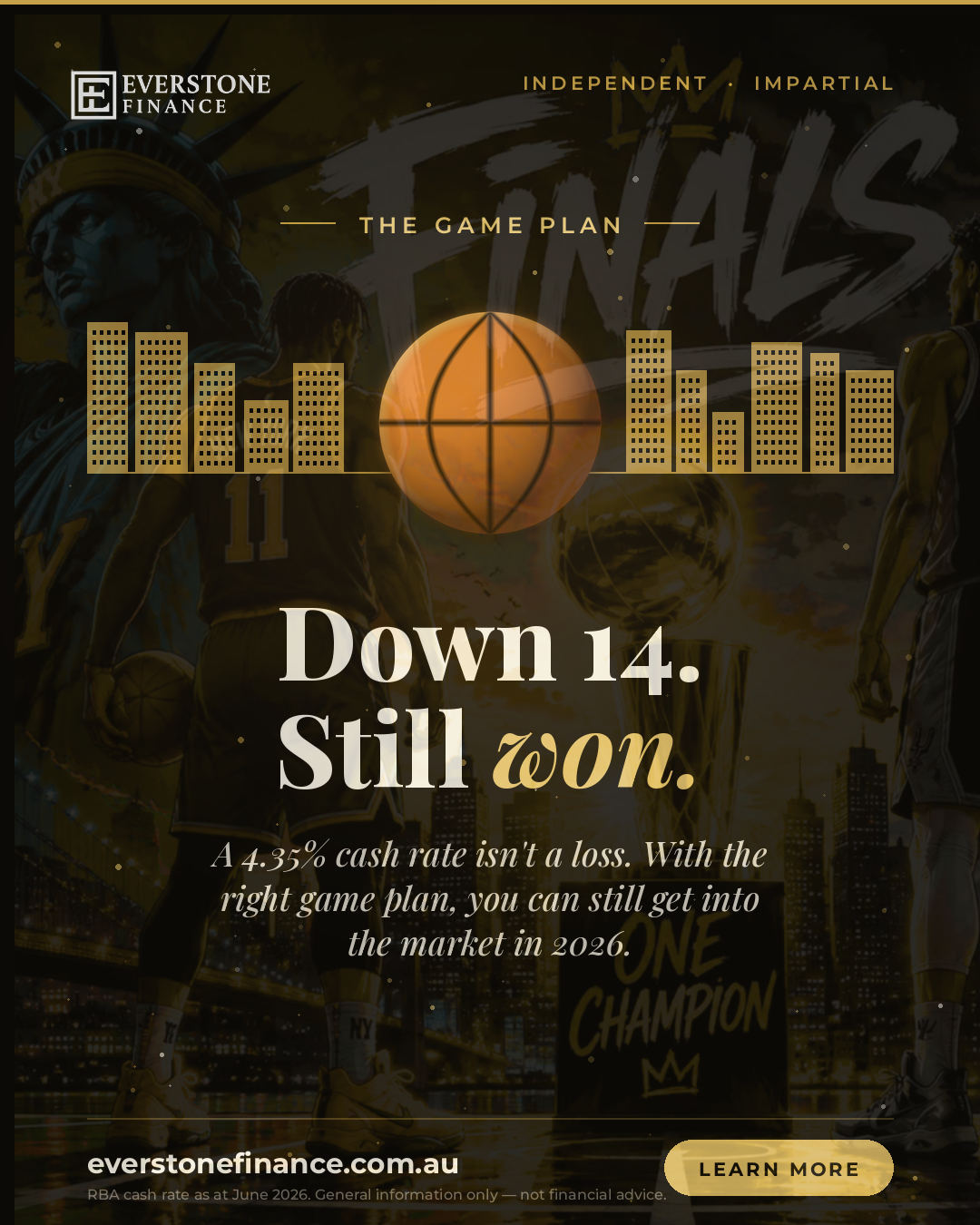Interest rates and the 2026 NBA Finals, from Everstone Finance, independent mortgage brokers in South Yarra Melbourne. The Knicks won Game 1 from 14 points down; what a 4.35% interest rate environment means for Australian property buyers.
