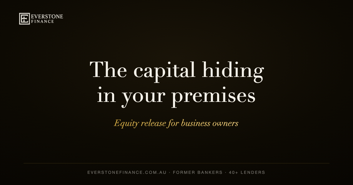 Commercial property equity release in Australia, a business owner's guide from Everstone Finance