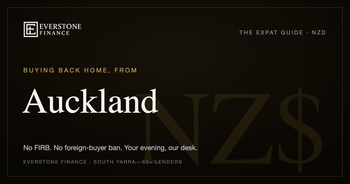 Buying back home from Auckland: the Everstone Finance expat guide. No FIRB, no foreign-buyer ban for Australian citizens and permanent residents; former-banker brokers comparing 40+ lenders, working your evening from South Yarra.