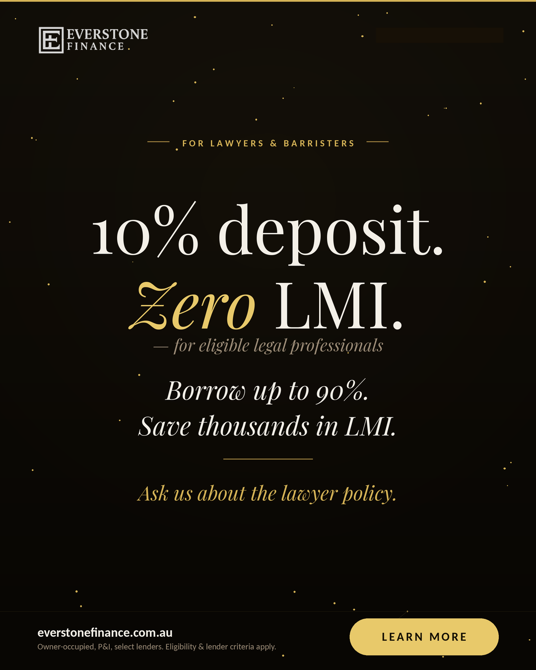 Home loans for lawyers in Australia 2026 - 10% deposit, no LMI with select lenders. Everstone Finance, mortgage brokers South Yarra.