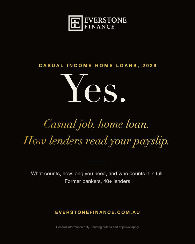 Casual income home loans. Yes. Casual job, home loan. How lenders read your payslip. What counts, how long you need, and who counts it in full. Everstone Finance, former bankers.